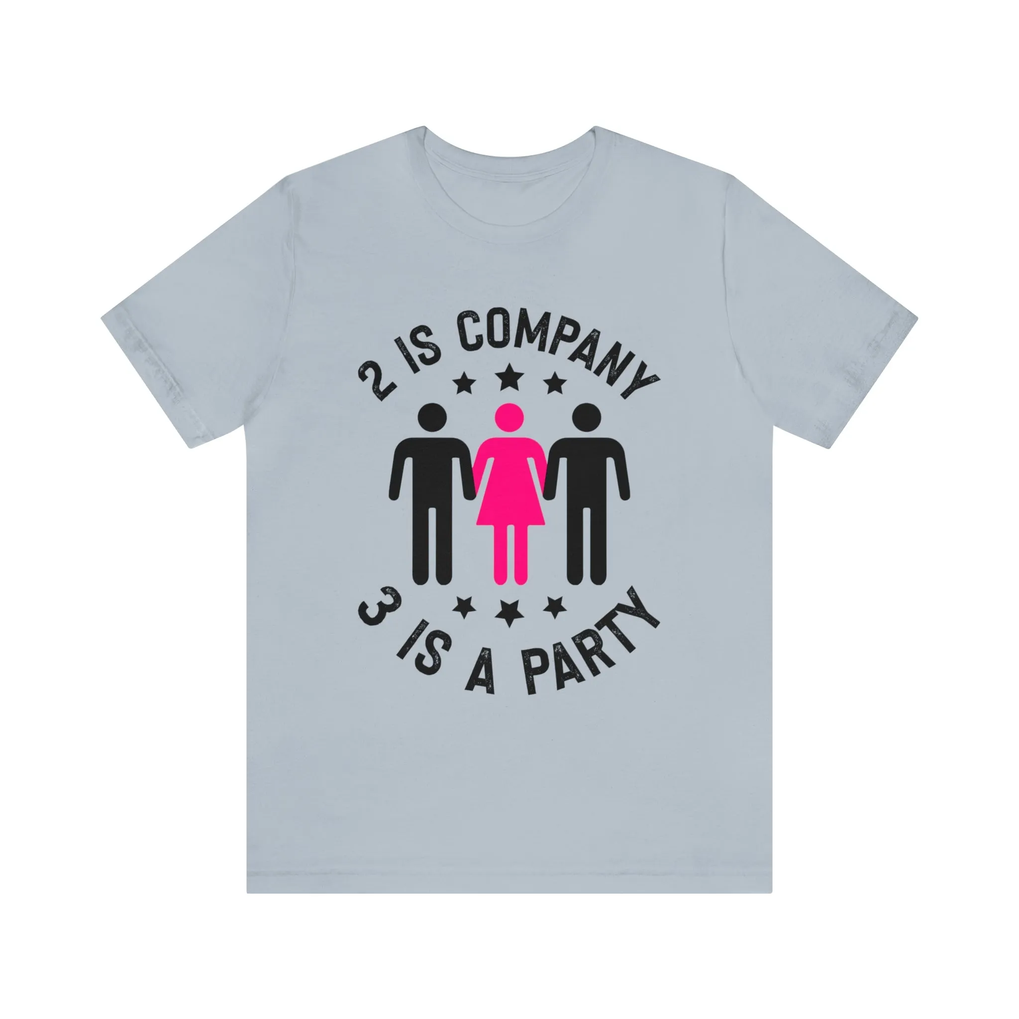 2 is Company Unisex Jersey Short Sleeve Tee