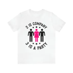 2 is Company Unisex Jersey Short Sleeve Tee