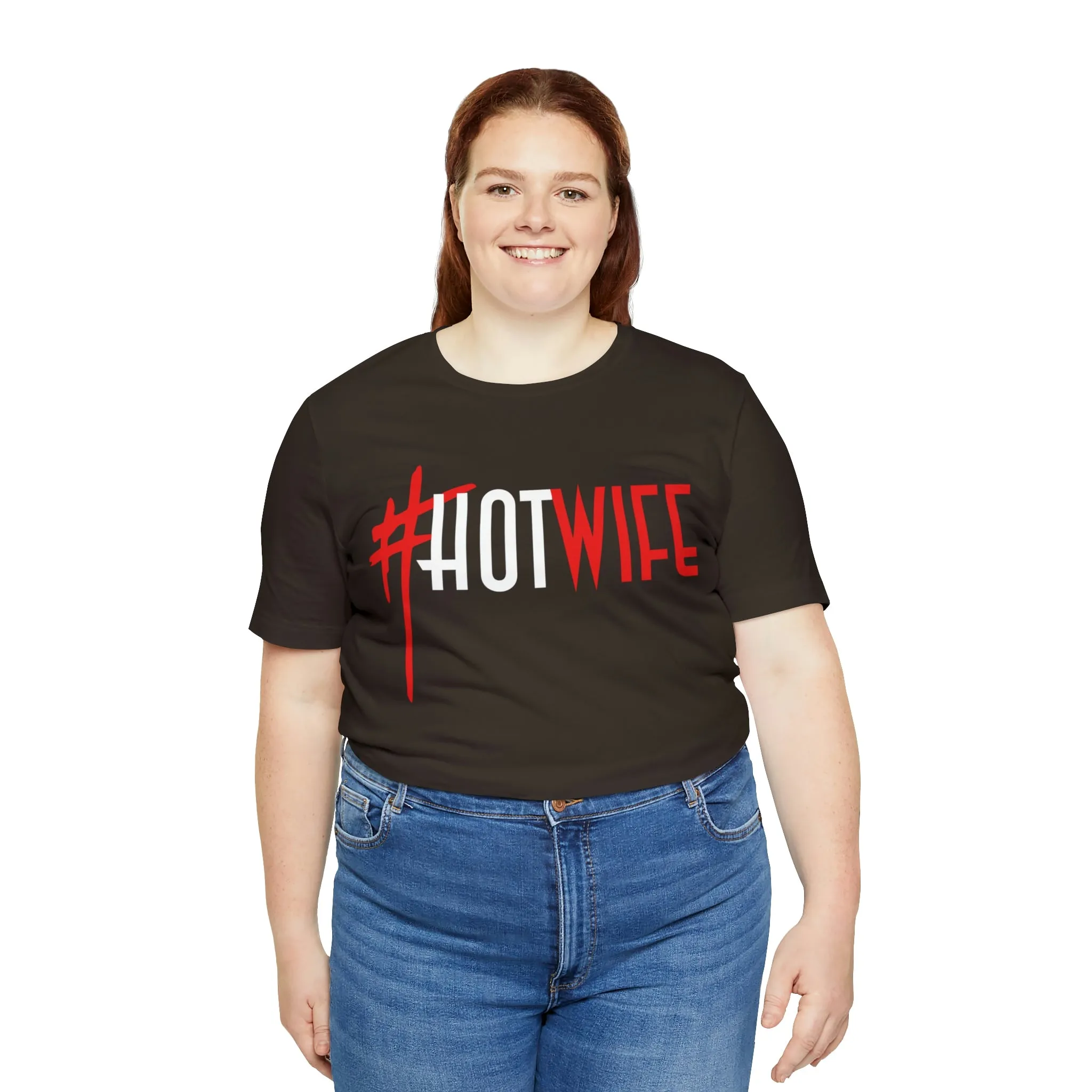 #Hot Wife Unisex Jersey Short Sleeve Tee