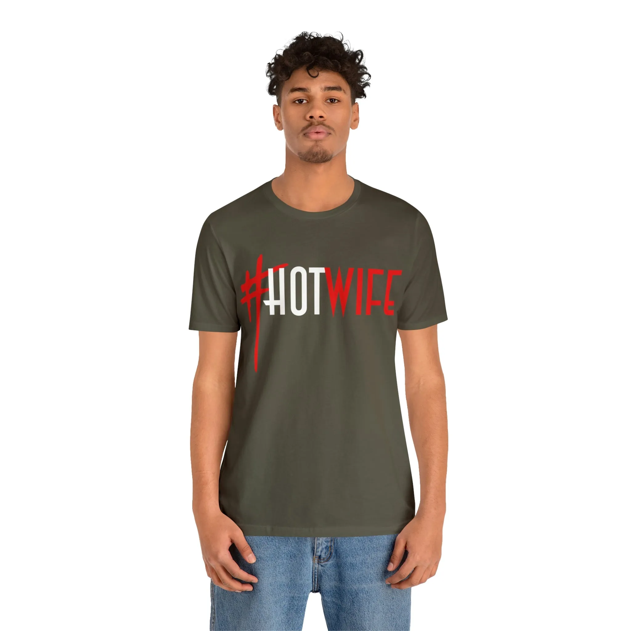 #Hot Wife Unisex Jersey Short Sleeve Tee