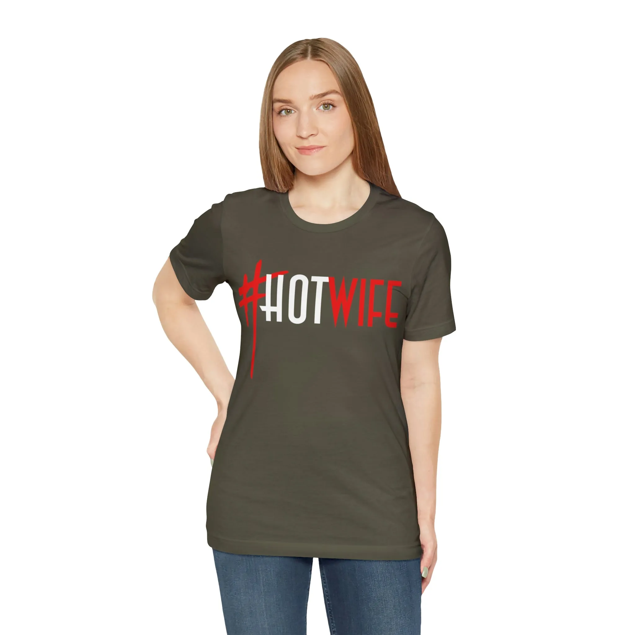 #Hot Wife Unisex Jersey Short Sleeve Tee