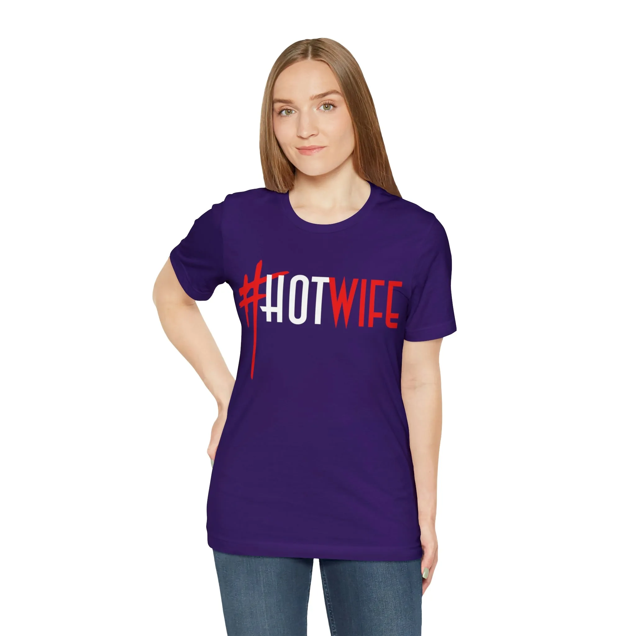 #Hot Wife Unisex Jersey Short Sleeve Tee