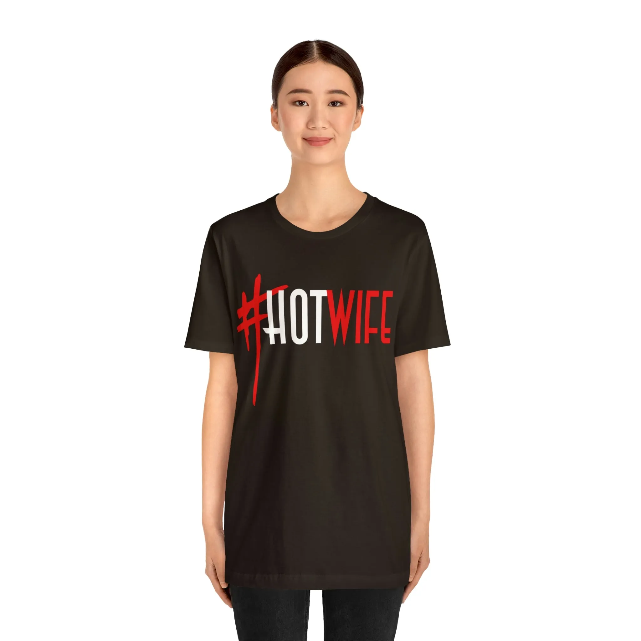 #Hot Wife Unisex Jersey Short Sleeve Tee