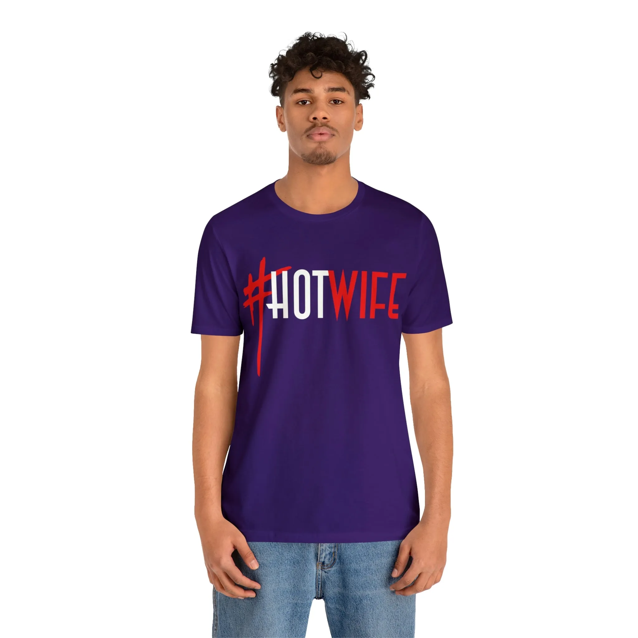 #Hot Wife Unisex Jersey Short Sleeve Tee