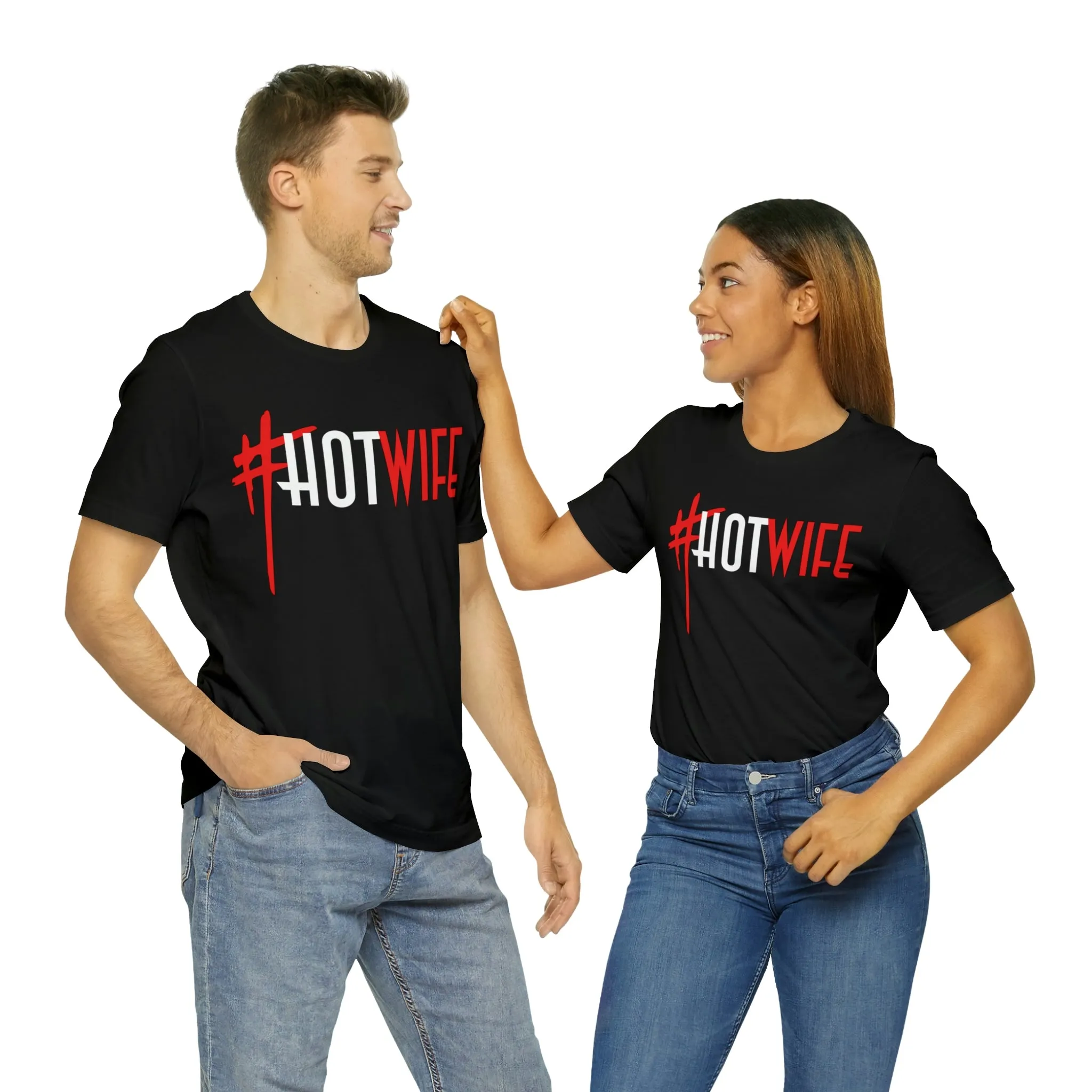 #Hot Wife Unisex Jersey Short Sleeve Tee