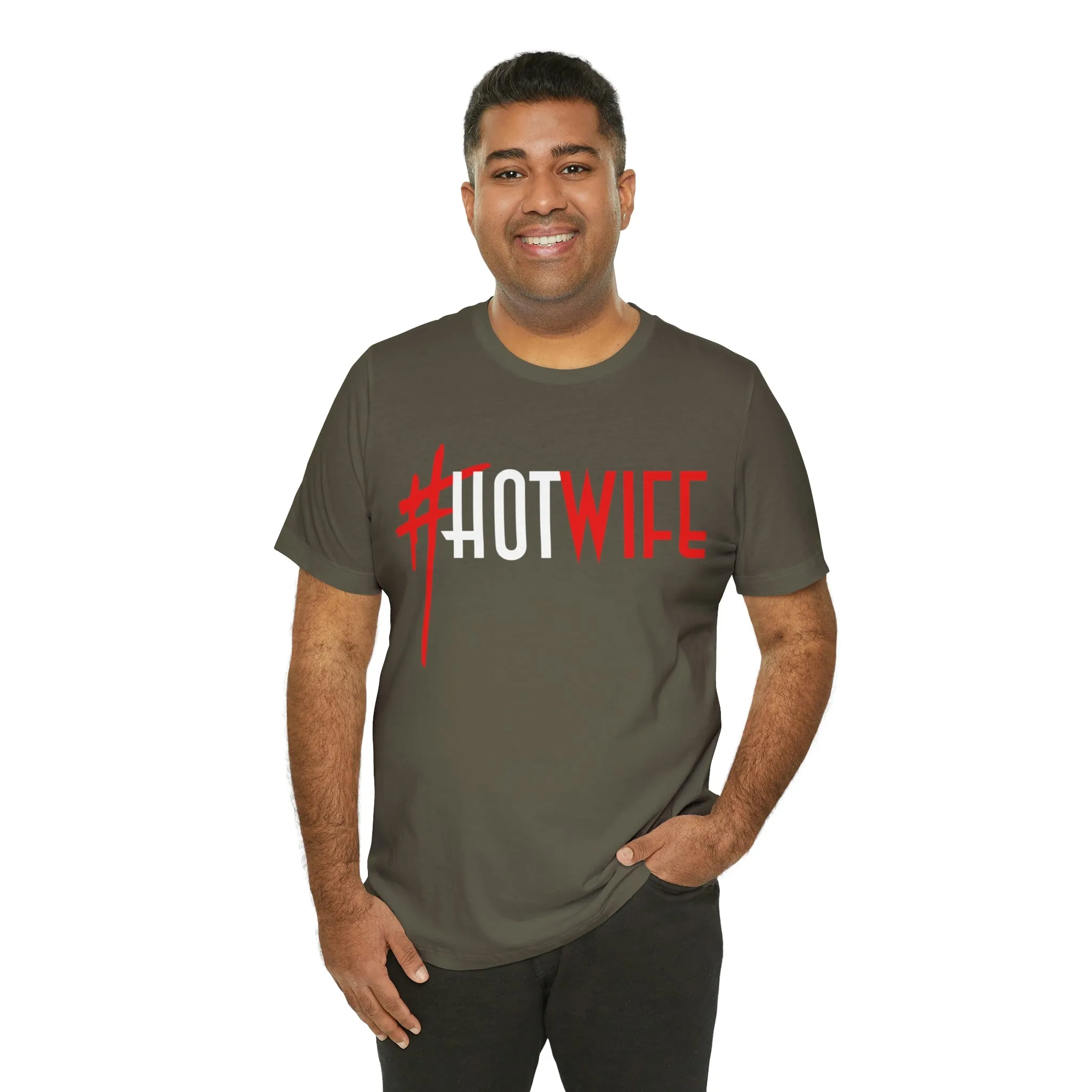#Hot Wife Unisex Jersey Short Sleeve Tee